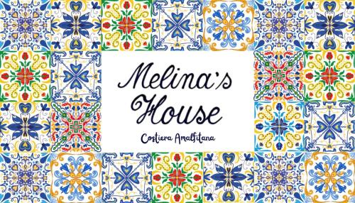 Melina's House